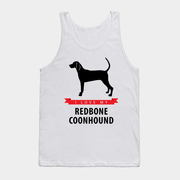 I Love My Redbone Coonhound Tank Top by millersye